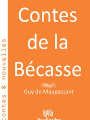 Contes de la Bécasse - ebook